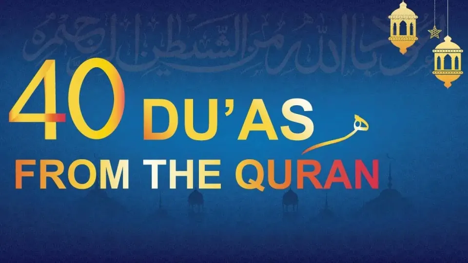 40 Rabbana Duas: A Guide to Supplications from the Quran